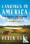 Egan, Peter - Landings in America