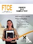 Wynne, Sharon A. - FTCE French K-12 Sample Test