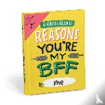 Friends, Em & - Em & Friends Reasons You're My BFF Fill in the Love® Book