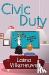 Villeneuve, Laina - Civic Duty