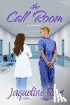 Rose, Jaqueline - The Call Room