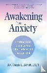 Habash, Rev. Connie L. - Awakening From Anxiety
