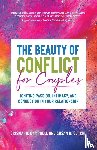 Campbell, CrisMarie, Clarke, Susan - The Beauty of Conflict for Couples