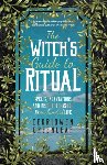 Greenleaf, Cerridwen - The Witch's Guide to Ritual