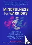 Colegrove, Kim - Mindfulness For Warriors