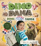 Johnson, J.J., Russo Johnson, Colleen, Simms, Christin - Dino Dana Dino Activity Guide