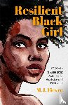 Fievre, M.J. - Resilient Black Girl