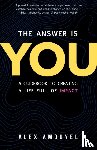Amouyel, Alex - The Answer Is You