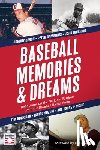  - Baseball Memories & Dreams