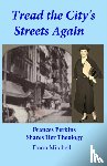 Mitchell, Donn - Tread the City's Streets Again