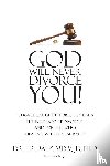 Pastor Edgar Baez JD - God Will Never Divorce You!