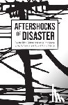 - Aftershocks of Disaster