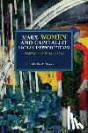 Gimenez, Martha E. - Marx, Women, and Capitalist Social Reproduction