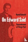 Dabashi, Hamid - On Edward Said