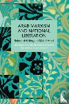 Amel, Mahdi - Arab Marxism and National Liberation