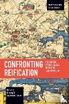 - Confronting Reification