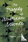 Conner, Clifford D. - Tragedy of American Science