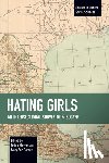  - Hating Girls