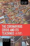 Benedikter, Roland, Fathi, Karim - The Coronavirus Crisis and Its Teachings