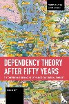 Katz, Claudio - Dependency Theory After Fifty Years