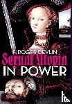 Devlin, F Roger - Sexual Utopia in Power