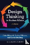 Allworth, Julia, D'Souza, Lesley, Henning, Gavin W. - Design Thinking in Student Affairs