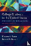 Renn, Kristen A., Reason, Robert D. - College Students in the United States