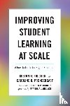 Fulcher, Keston H., Prendergast, Caroline - Improving Student Learning at Scale