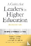 Ruben, Brent D., De Lisi, Richard, Gigliotti, Ralph A. - A Guide for Leaders in Higher Education