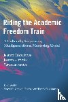 Castellanos, Jeanett, White, Joseph L., Franco, Veronica - Riding the Academic Freedom Train
