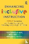 Addy, Tracie Marcella, Dube, Derek, Mitchell, Khadijah A. - Enhancing Inclusive Instruction