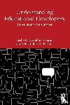 Cramblet Alvarez, Leslie D., Hakala, Christopher M. - Understanding Educational Developers
