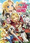 Neet, Yusagi, Aneko - The Reprise of the Spear Hero Volume 01: Light Novel