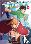 Neet, Yusagi, Aneko - The Reprise of the Spear Hero Volume 04: The Manga Companion