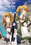 Itoh, Atsuhiko - Captain Corinth Volume 3: The Galactic Navy Officer Becomes an Adventurer