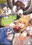Kurokata - The Wrong Way to Use Healing Magic Volume 5: The Manga Companion