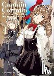 Itoh, Atsuhiko - Captain Corinth Volume 4: The Galactic Navy Officer Becomes an Adventurer