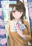 Iseebi, Boiru - The Revenge of My Youth Volume 1