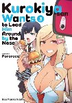 Pororoca - Kurokiya-san Wants to Lead Him Around by the Nose Volume 3