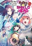 Kyu, Aiya, Yusagi, Aneko - The Rising of the Shield Hero Volume 24: The Manga Companion