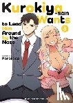 Pororoca - Kurokiya-san Wants to Lead Him Around by the Nose Volume 5