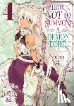 Murasaki, Yukiya - How NOT to Summon a Demon Lord (Manga) Vol. 4