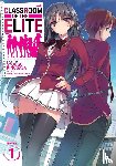 Kinugasa, Syougo - Classroom of the Elite (Light Novel) Vol. 1