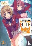 Kinugasa, Syougo - Classroom of the Elite (Light Novel) Vol. 2