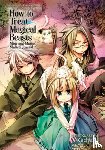 Kaziya - How to Treat Magical Beasts: Mine and Master's Medical Journal Vol. 4