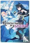 Tanaka, Yuu - Reincarnated as a Sword (Light Novel) Vol. 3