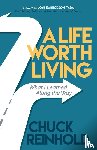 Reinhold, Chuck - A Life Worth Living