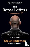 Anderson, Steve, Anderson, Karen - The Bezos Letters