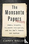 Gillam, Carey - The Monsanto Papers