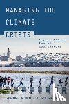 Barnett, Jonathan, Bouw, Matthijs - Managing the Climate Crisis